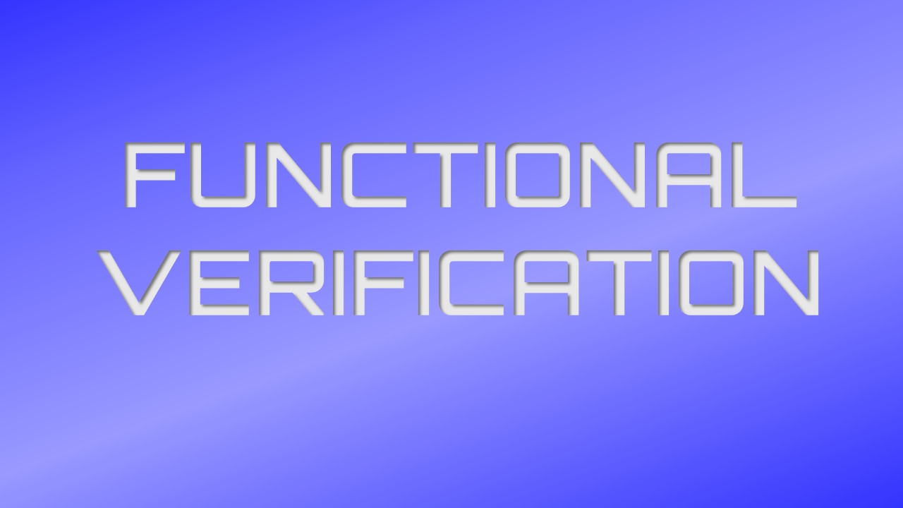 Design Verification (DV)